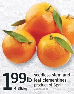 Fortinos Seedless stem and leaf clementines offer