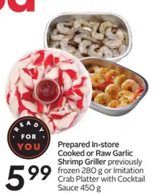 Sobeys In-store cooked or raw garlic shrimp griller offer