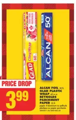 No Frills Alcan foil 50 ft, glad plastic wrap 60 m or reynolds parchment paper 35 ft offer