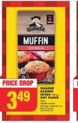 No Frills Quaker baking mixes, 900 g or oat flour, 700 g offer