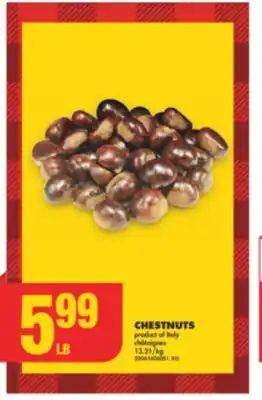 No Frills Chestnuts offer