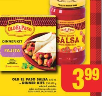 No Frills Old el paso salsa 650 ml or dinner kits 250-510 g offer