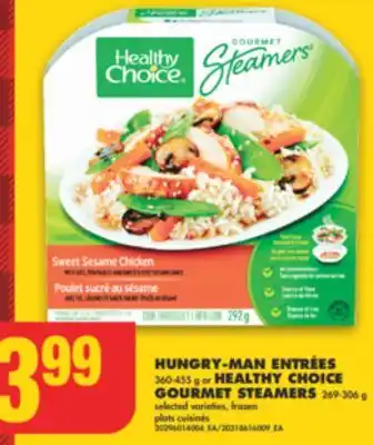 No Frills Hungry-man entrées, 360-455 g or healthy choice gourmet steamers, 269-306 g offer