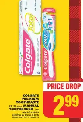 No Frills Colgate premium toothpaste, 70-150 ml or manual toothbrush, 1 ea offer