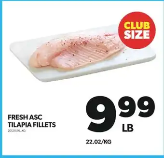 Real Canadian Superstore Fresh asc tilapia fillets offer