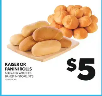 Real Canadian Superstore Kaiser or panini rolls, 18's offer