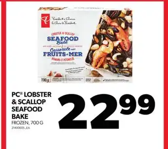 Real Canadian Superstore Pc lobster & scallop seafood bake, 700 g offer