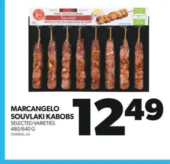 Real Canadian Superstore Marcangelo souvlaki kabobs, 480/640 g offer