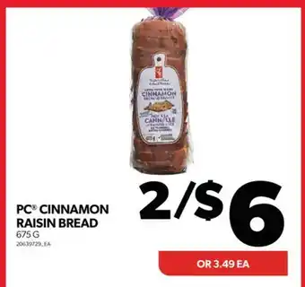 Real Canadian Superstore Pc cinnamon raisin bread offer