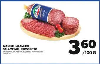 Real Canadian Superstore Mastro salami or salami with prosciutto offer