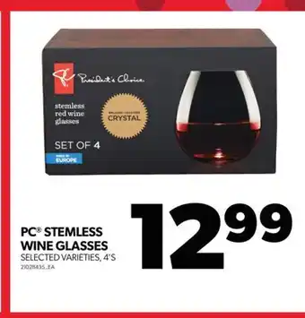 Real Canadian Superstore Pc stemless wine glasses, 4's offer