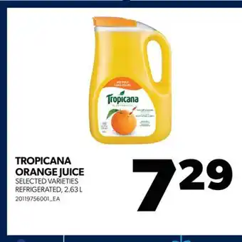 Real Canadian Superstore Tropicana orange juice, 2.63 l offer