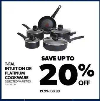 Real Canadian Superstore T-fal intuition or platinum cookware offer