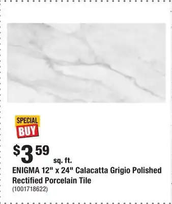 Home Depot Enigma 12 x 24 calacatta grigio polished rectified porcelain tile offer
