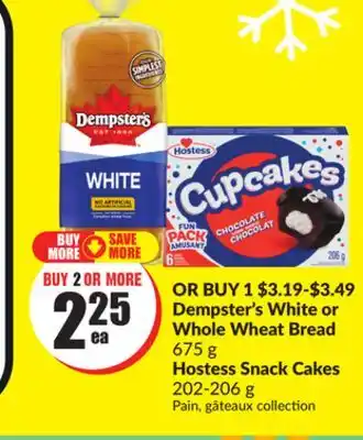 FreshCo Dempster's white or whole wheat bread 675 g hostess snack cakes 202-206 g offer