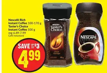 FreshCo Nescafe rich instant coffee 100-170 g taster's choice 100 g offer