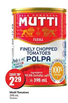 Chalo FreshCo Mutti tomatoes 398 ml offer