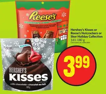 Chalo FreshCo Hershey's kisses or reese's nutcrackers or skor holiday collection 161-180 g offer