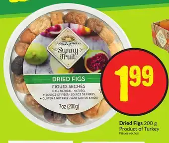 Chalo FreshCo Dried figs 200 g product of turkey offer