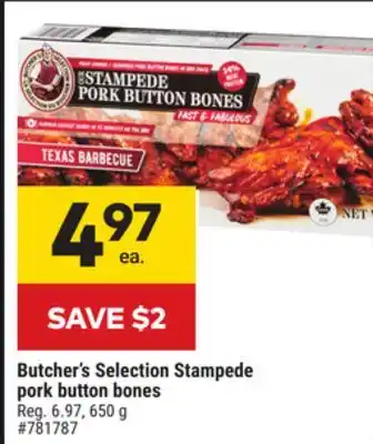 Giant Tiger Butcher's selection stampede pork button bones offer
