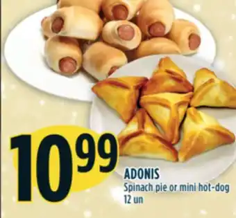 Marché Adonis Adonis spinach pie or mini hot-dog offer