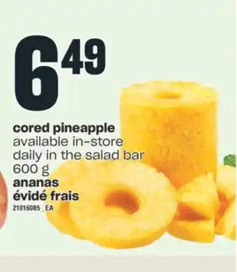 Valu-mart Ananas évidé frais, 600 g offer