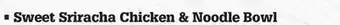 M & M Food Market Sweet sriracha chicken & noodle bowl offer