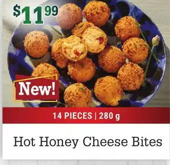M & M Food Market Hot honey cheese bites offer