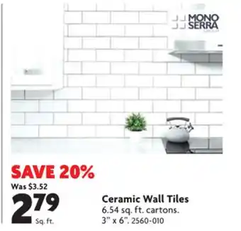 Home Hardware Ceramic wall tiles offer
