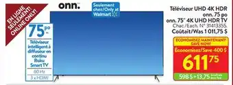 Walmart Onn. 75 4k uhd hdr tv offer