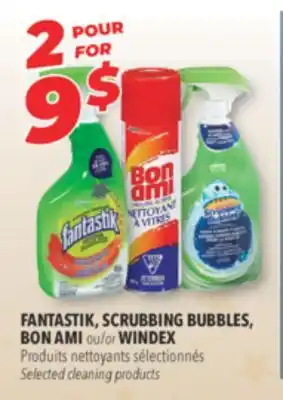 Familiprix Fantastik, scrubbing bubbles, bon ami or windex selected cleaning products offer