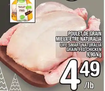 Poulet de grain mieux-être naturalia | life smart naturalia grain-fed chicken