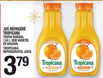 Marche Ami Jus réfrigéré tropicana | tropicana refrigerated juice offer
