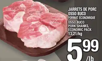Marche Ami Jarrets de porc osso buco | osso buco pork shanks offer