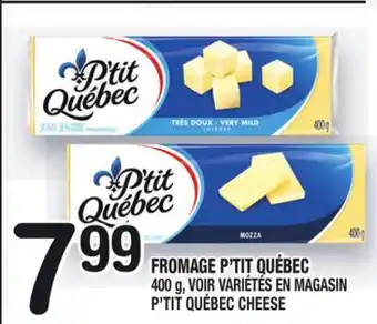 Marche Ami Fromage p'tit québec | p'tit québec cheese offer