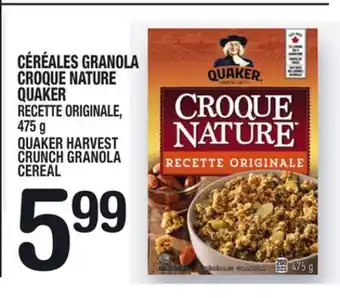 Marche Ami Céréales granola croque nature quaker | quaker harvest crunch granola cereal offer