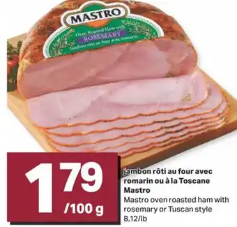 L'Intermarché Jambon rôti au four avec romarin ou à la toscane offer