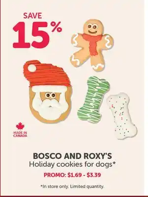 Mondou Bosco and roxy's holiday cookies for dogs offer
