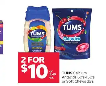 Rexall Tums calcium antacids 60's-150's or soft chews 32's offer