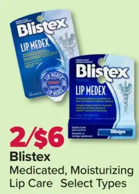 PharmaChoice Blistex medicated, moisturizing lip care offer