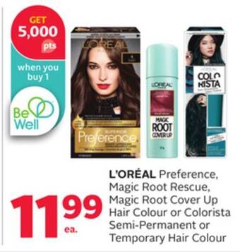 Rexall L' oréal preference, magic root rescue, magic root cover up hair colour or colorista semi-permanent or temporary hair colour offer