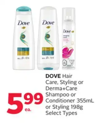 Rexall Dove hair care, styling or derma + care shampoo or conditioner 355ml or styling 198g offer