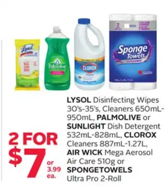 Rexall Lysol disinfecting wipes 30' s-35' s, cleaners 650ml-950ml, palmolive or sunlight dish detergent 532ml-828ml, clorox cleaners offer