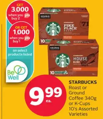 Rexall Starbucks roast or ground coffee 340g or k-cups 10's offer