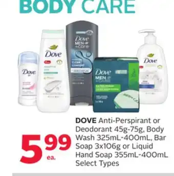 Rexall Dove anti-perspirant or deodorant 45g-75g, body wash 325ml-400ml, bar soap 3x106g or liquid hand soap 355ml-400ml offer