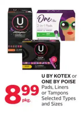 Rexall U by kotex or one by poise pads, liners or tampons offer