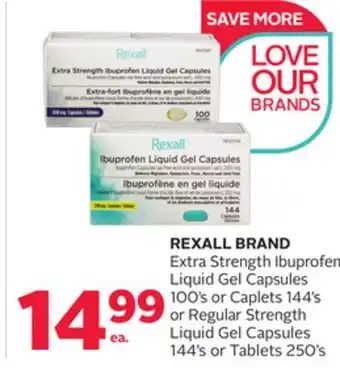 Rexall Rexall brand extra strength ibuprofen liquid gel capsules 100' s or caplets 144' s or regular strength liquid gel capsules 14 offer