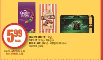 Shoppers Drug Mart Quality street (190g), turtles (150g - 160g) or after eight (145g - 200g) chocolate offer