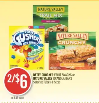 Shoppers Drug Mart Betty crocker fruit snacks or nature valley granola bars offer