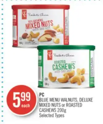 Shoppers Drug Mart Pc blue menu walnuts, deluxe mixed nuts or roasted cashews offer